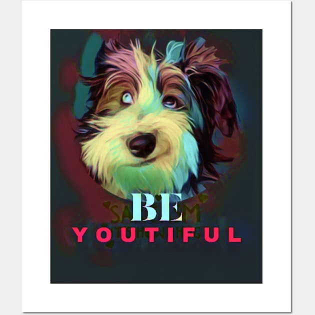 Be-YOUtiful (schnauzer) Wall Art by PersianFMts